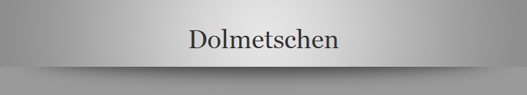 Dolmetschen